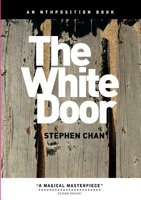 The White Door by Stephen Chan