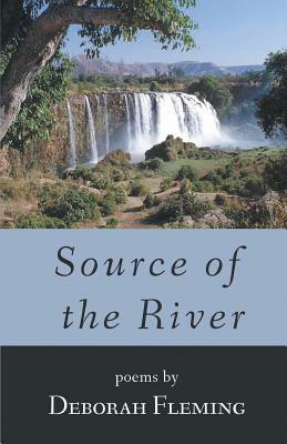 Source of the River by Deborah Fleming