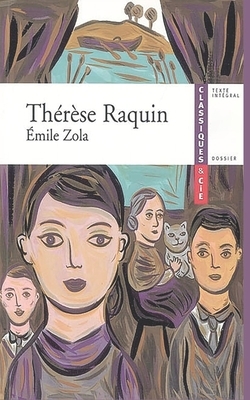 Thérèse Raquin by Émile Zola