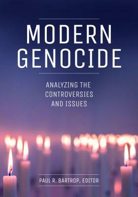 Modern Genocide: Analyzing the Controversies and Issues by 