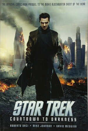 Star Trek: Countdown to Darkness by Mike Johnson, Roberto Orci