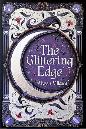 The Glittering Edge by Alyssa Villaire