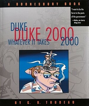 Doonesbury: Duke 2000 by G.B. Trudeau