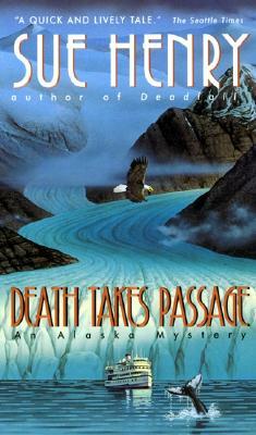 Death Takes Passage by Sue Henry