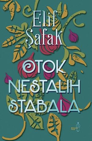 Otok nestalih stabala by Elif Shafak