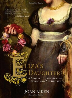 Eliza's Daughter by Joan Aiken