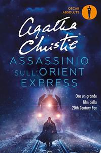 ASSASSINIO SULL'ORIENT EXPRESS by Agatha Christie
