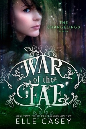 The Changelings by Elle Casey