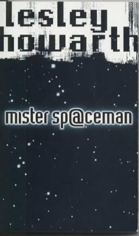 Mister Spaceman by Lesley Howarth