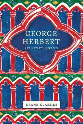 George Herbert: Selected Poems by George Herbert
