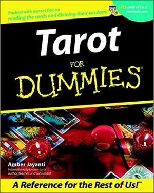 Tarot for Dummies by Amber Jayanti