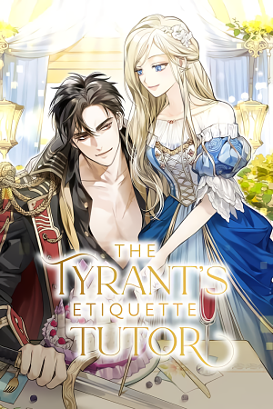 The Tyrant's Etiquette Tutor (Novel) by Hyla