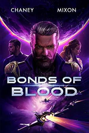 Bonds of Blood  by Terry Mixon, J.N. Chaney