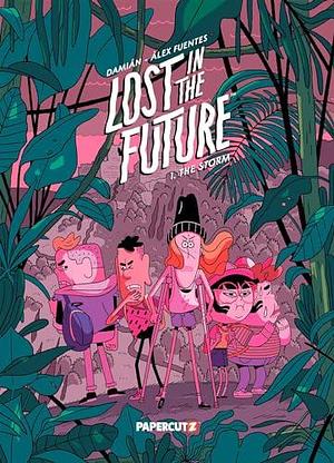 Lost in the Future: The Storm by Damian, Damian