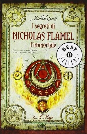 Il mago. I segreti di Nicholas Flamel, l'immortale vol. 2 by Michael Scott
