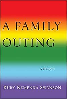 Сімейна цінність: спогади мами гея by Ruby Remenda Swanson