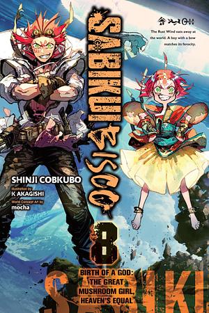 Sabikui Bisco, Vol. 8 (light Novel) by Shinji Cobkubo