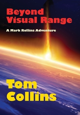 Beyond Visual Range by Tom Collins