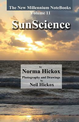 SunScience by Norma Hickox