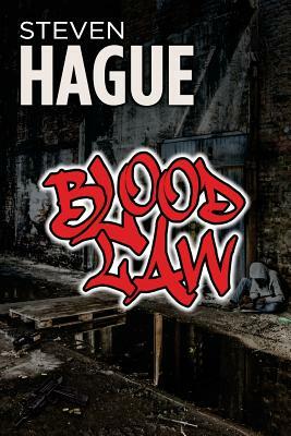 Blood Law by Steven Hague