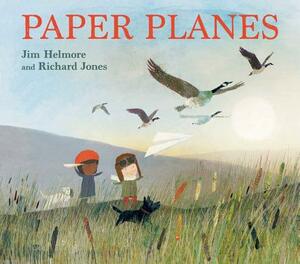 Paper Planes by Jim Helmore