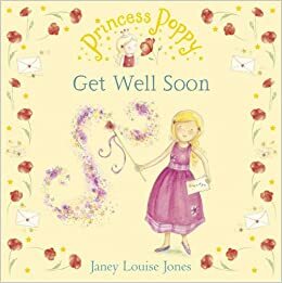 Get Well Soon by Janey Louise Jones