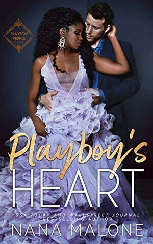 Playboy's Heart by Nana Malone