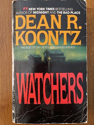 Watchers by Koontz,Dean. [1999] Paperback by Dean Koontz
