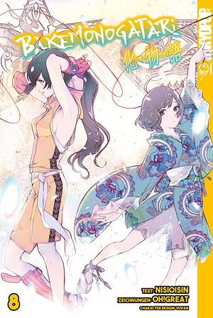 Bakemonogatari, Band 8 by Oh! Great, NISIOISIN