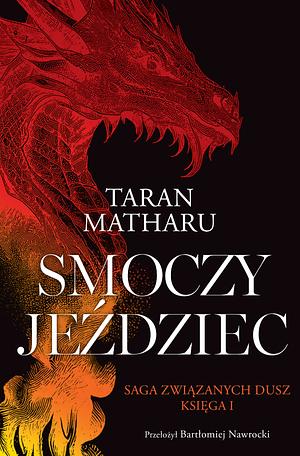 Smoczy Jeździec  by Taran Matharu