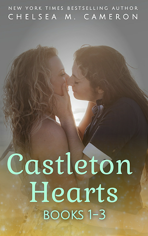 Castleton Hearts 1 - 3 by Chelsea M. Cameron