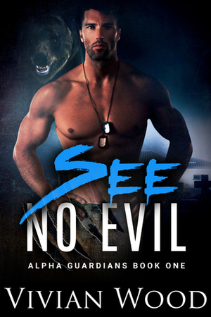 See No Evil by Vivian Wood