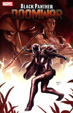 Black Panther: Doomwar by Pepe Larraz, Jonathan Maberry, Ken Lashley, Gianluca Gugliotta, Reginald Hudlin, Shawn Moll, Wil Conrad, Scot Eaton