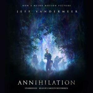 Annihilation by Jeff VanderMeer