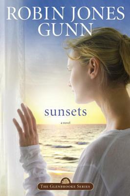 Sunsets by Robin Jones Gunn