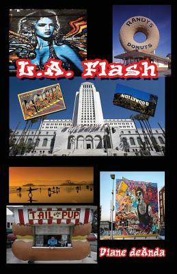 L.A. Flash by Diane Deanda