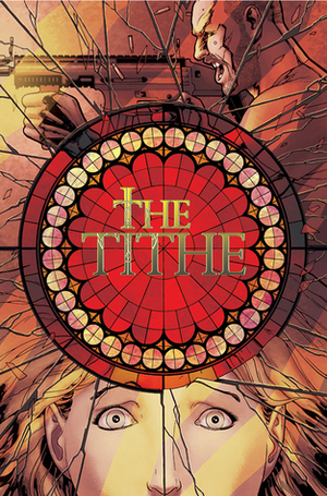 The Tithe #4 by Matt Hawkins