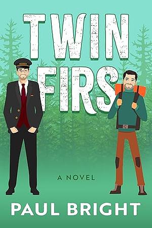 Twin Firs by Paul Bright