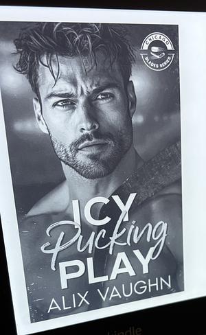 Icy pucking play by Alix Vaughn