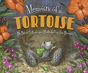 Memoirs of a Tortoise by Devin Scillian, Tim Bowers