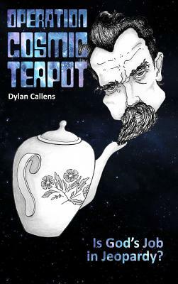 Operation Cosmic Teapot by Dylan Callens