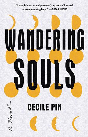 Wandering Souls by Cecile Pin, Cecile Pin