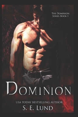 Dominion by S. E. Lund