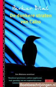 De donkere straten van Cairo by Parker Bilal