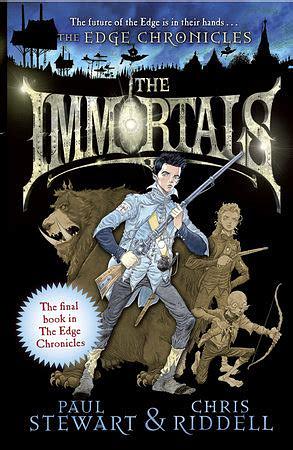 The Edge Chronicles 10: The Immortals: The Book of Nate by Paul Stewart, Paul Stewart, Chris Riddell