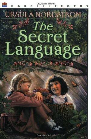 The Secret Language by Ursula Nordstrom