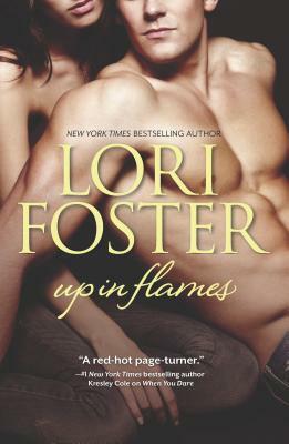Up in Flames: An Anthology by Lori Foster