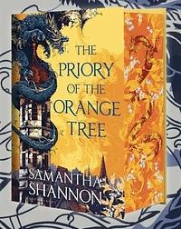 The Priory of the Orange Tree by Samantha Shannon