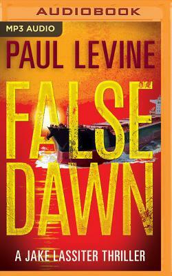 False Dawn by Paul Levine