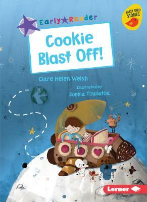 Cookie Blast Off! by Clare Helen Welsh